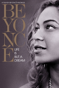 Beyoncé: Life Is But a Dream-fmovies