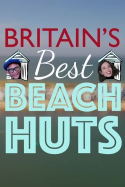 Britain's Best Beach Huts-fmovies
