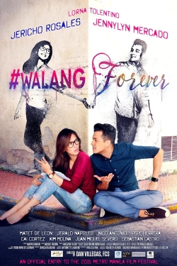 #Walang Forever-fmovies