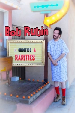 Bob Rubin: Oddities and Rarities-fmovies