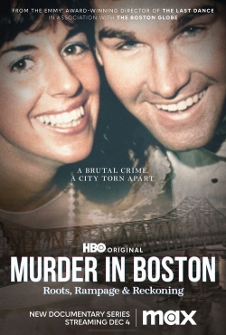 Murder In Boston: Roots, Rampage & Reckoning-fmovies