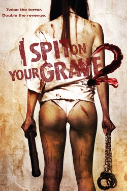 I Spit on Your Grave 2-fmovies