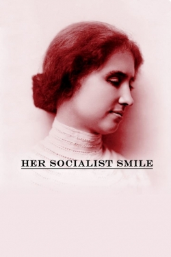 Her Socialist Smile-fmovies