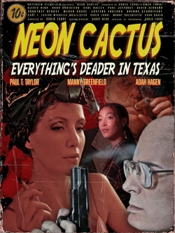 Neon Cactus-fmovies