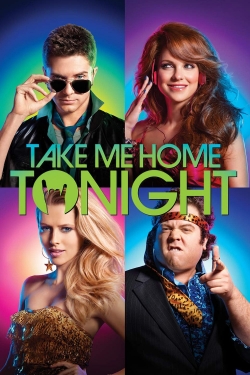 Take Me Home Tonight-fmovies