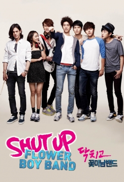 Shut Up: Flower Boy Band-fmovies
