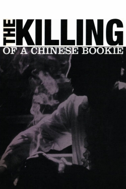 The Killing of a Chinese Bookie-fmovies