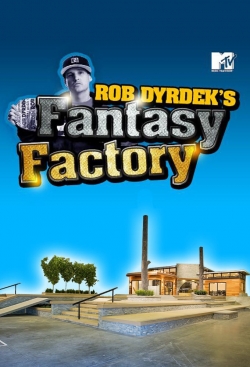 Rob Dyrdek's Fantasy Factory-fmovies