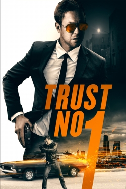 Trust No 1-fmovies