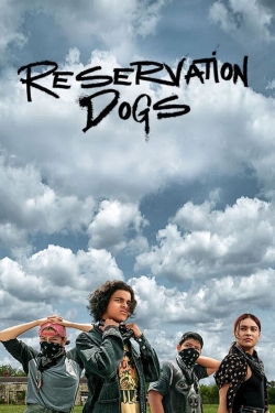 Reservation Dogs-fmovies