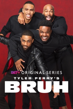 Tyler Perry's Bruh-fmovies