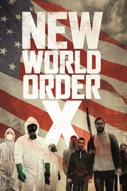New World Order X-fmovies