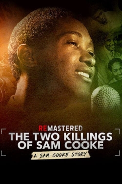 ReMastered: The Two Killings of Sam Cooke-fmovies