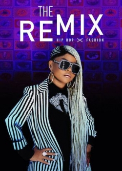 The Remix: Hip Hop x Fashion-fmovies