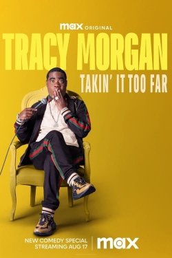 Tracy Morgan: Takin' It Too Far-fmovies