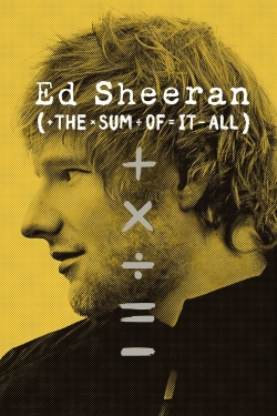 Ed Sheeran: The Sum of It All-fmovies