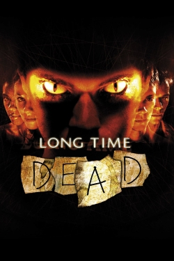 Long Time Dead-fmovies