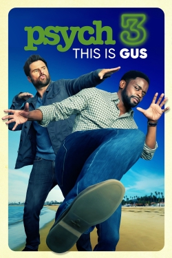 Psych 3: This Is Gus-fmovies
