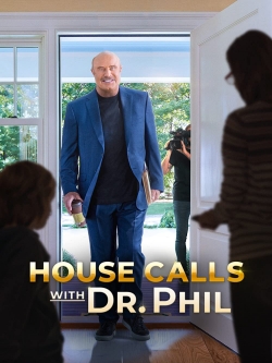 House Calls with Dr Phil-fmovies