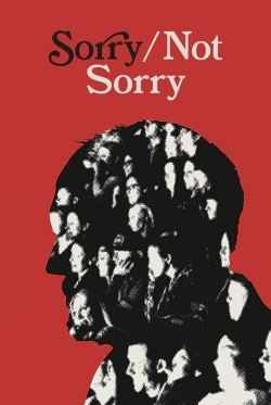 Sorry/Not Sorry-fmovies