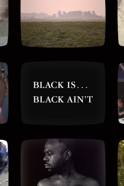 Black Is … Black Ain’t-fmovies