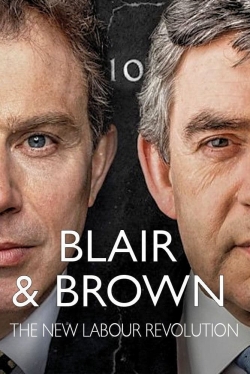 Blair and Brown: The New Labour Revolution-fmovies