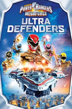 Power Rangers Megaforce: Ultra Defenders-fmovies