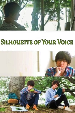 Silhouette of Your Voice-fmovies