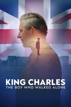 King Charles: The Boy Who Walked Alone-fmovies
