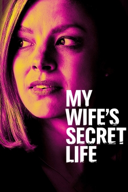 My Wife's Secret Life-fmovies