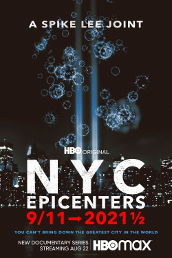 NYC Epicenters 9/11➔2021½-fmovies
