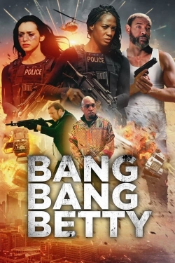 Bang Bang Betty-fmovies