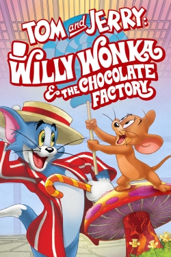 Tom and Jerry: Willy Wonka and the Chocolate Factory-fmovies