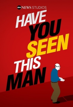 Have You Seen This Man?-fmovies