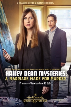 Hailey Dean Mysteries: A Marriage Made for Murder-fmovies