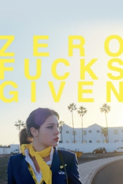Zero Fucks Given-fmovies