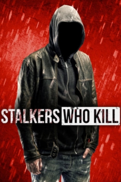 Stalkers Who Kill-fmovies