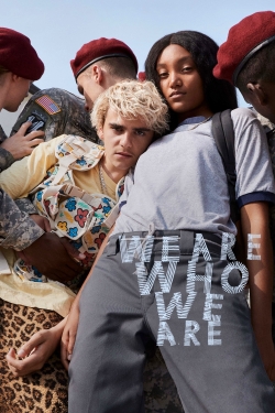 We Are Who We Are-fmovies