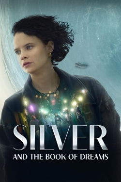 Silver and the Book of Dreams-fmovies
