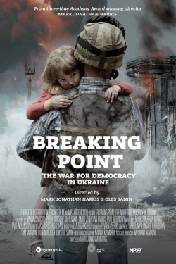 Breaking Point: The War for Democracy in Ukraine-fmovies