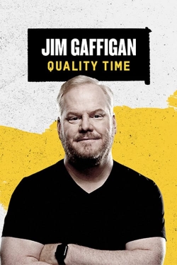 Jim Gaffigan: Quality Time-fmovies
