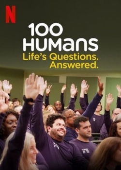 100 Humans. Life's Questions. Answered.-fmovies