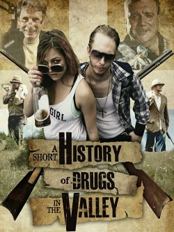 A Short History of Drugs in the Valley-fmovies