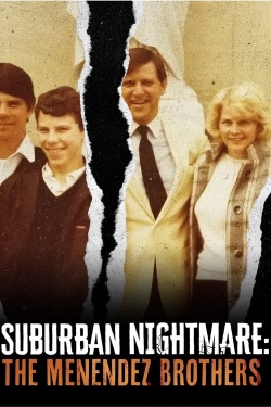 Suburban Nightmare: The Menendez Brothers-fmovies