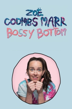Zoë Coombs Marr: Bossy Bottom-fmovies