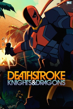 Deathstroke: Knights & Dragons-fmovies