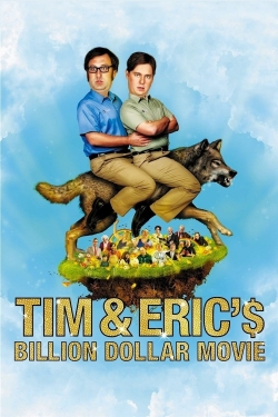 Tim and Eric's Billion Dollar Movie-fmovies