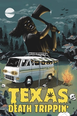 Texas Death Trippin'-fmovies