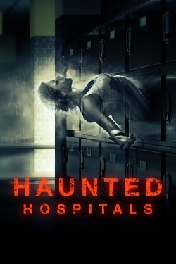 Haunted Hospitals-fmovies