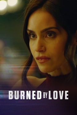 Burned by Love-fmovies